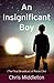 An Insignificant Boy