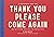 Thank You Please Come Again...