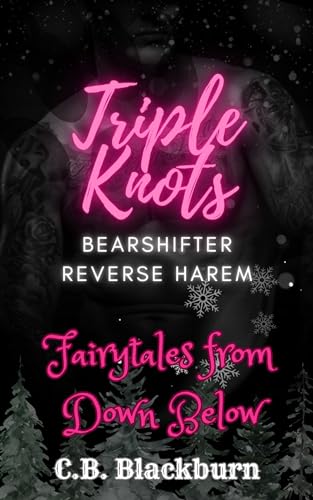 Triple Knots (Fairytales from Down Below)