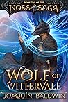 Wolf of Withervale by Joaquín Baldwin