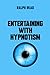 Entertaining with Hypnotism