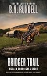 Bridger Trail: A ...