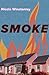 Smoke