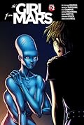 The Girl from Mars, Vols. 1-2
