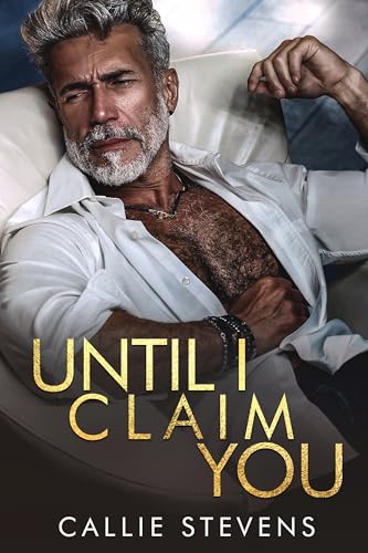 Until I Claim You (Lyons Club, #1)
