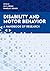 Disability and Motor Behavi...