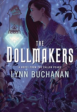 The Dollmakers (Fallen Peaks)