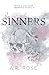 The Sinners (With a Kiss Du...