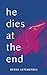 He Dies at the End: A Novel
