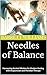 Needles of Balance: Harness...