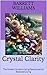 Crystal Clarity: The Modern...