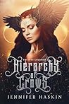Hierarchy of Crows: A teen & young adult dystopian-scifi adventure romance in space (The Five Colonies Book 2)