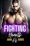 Fighting Hearts by Aura Conte