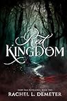 Red Kingdom by Rachel L. Demeter