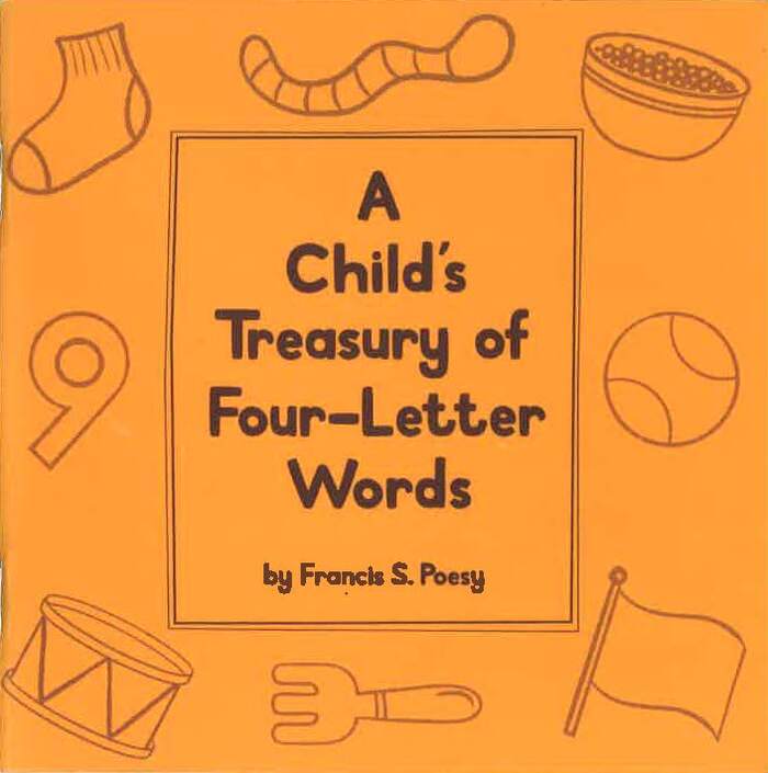 A Child's Treasury of Four-Letter Words (Paperback)