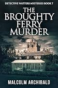 The Broughty Ferry Murder