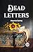 DEAD LETTERS