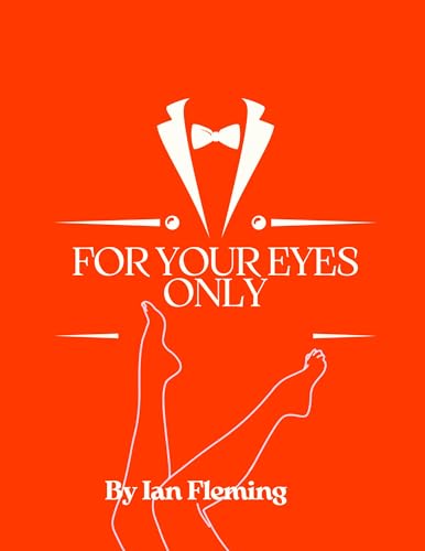 For Your Eyes Only