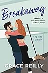 Breakaway by Grace Reilly