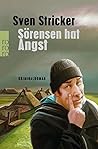 Sörensen hat Angst