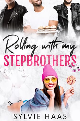 Rolling with my Stepbrothers (Eggplant County Roller Derby, #2)