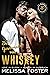 Der Geschmack von Whiskey: Sasha Whiskey (Die Whiskeys: Dark Knights von der Redemption Ranch)
