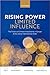 Rising Power, Limited Influence by Indrajit Roy