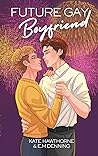 Future Gay Boyfriend