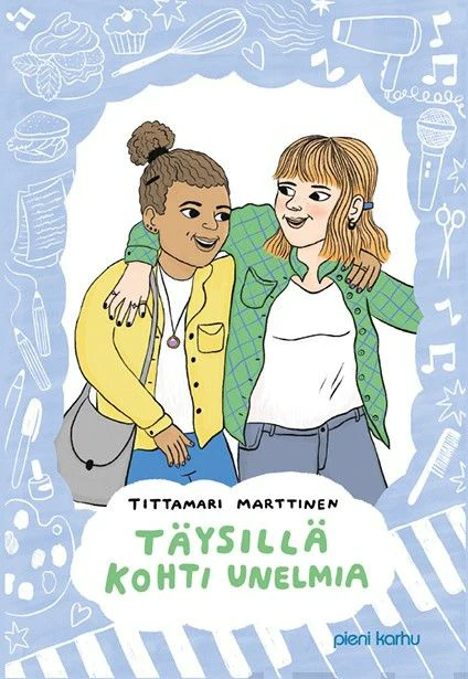 Täysillä kohti unelmia (selkokirja)