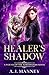 Healer's Shadow (Wolves of ...