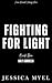Fighting for Light (The Coldwell Brothers #1)