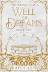 Well of Dreams (The Runic Saga, #1) Well of Dreams (The Runic Saga, #1)