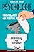 Psychologie. Grundlagen der...