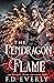 The Pendragon Flame by F.D. Everly