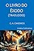 O LIVRO DO ÊXODO (TRADUZIDO)