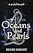 Of Oceans and Pearls by Renée  Knight
