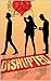 Disrupted