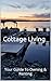 Cottage Living  by M.J. Power