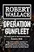 Operation Gunfleet: WW2 Wartime Spy Thriller: The final story in the Valentines series; heart-pounding adventure, where the legacy of war bleeds into the ... the balance. (The Valentine Series Book 4)