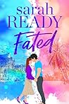 Fated by Sarah Ready
