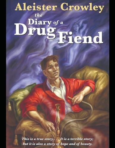 Diary of a Drug Fiend