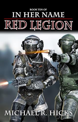 Red Legion (In Her Name, Book 10)
