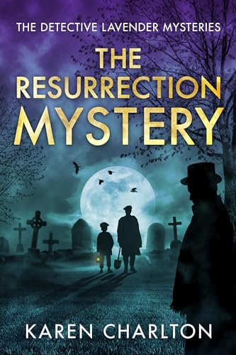 The Resurrection Mystery (Detective Lavender Mysteries #7)
