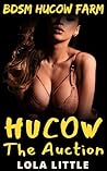 Hucow : The Auction
