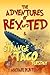 The Adventures of Rex and T...