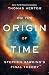 On the Origin of Time: Step...