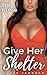 Give Her Shelter: Book 2, The Nurse (Give Her Shelter, A Harem Adventure)