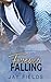 Forever Falling (Sparrow Falls #4)