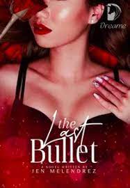 The Last Bullet