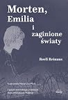 Morten, Emilia i ...